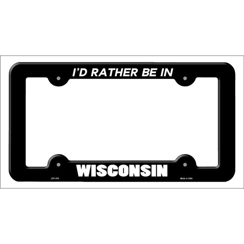 Be In Wisconsin Novelty Metal License Plate Frame LPF-376