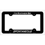 Spontaneous Novelty Metal License Plate Frame LPF-082