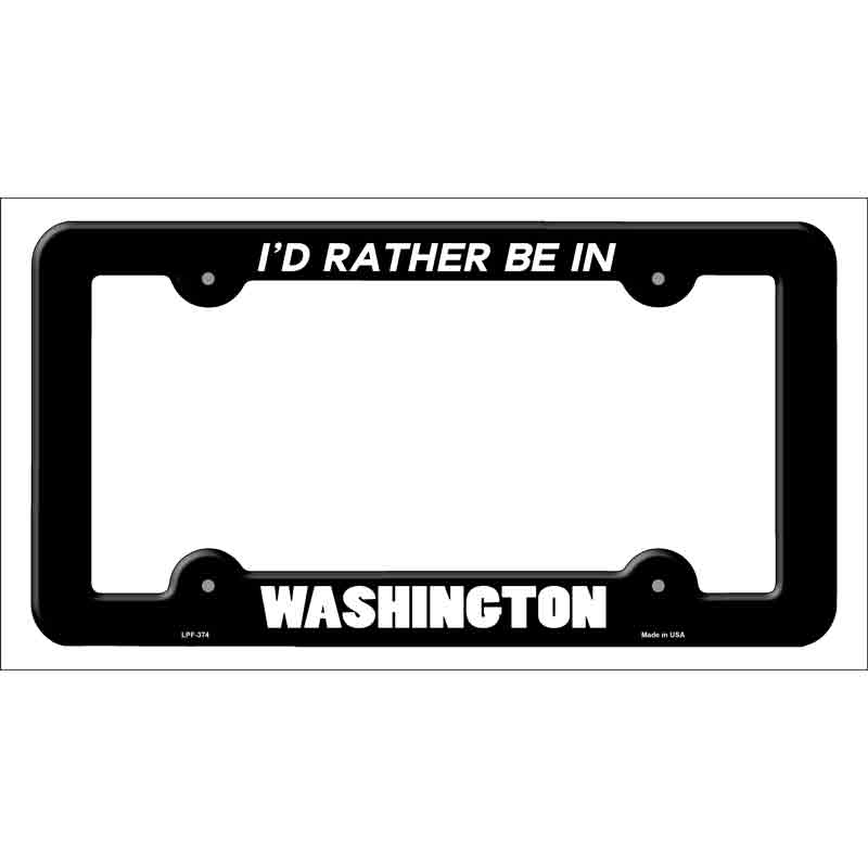 Be In Washington Novelty Metal License Plate Frame LPF-374
