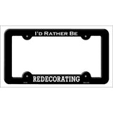 Redecorating Novelty Metal License Plate Frame LPF-075