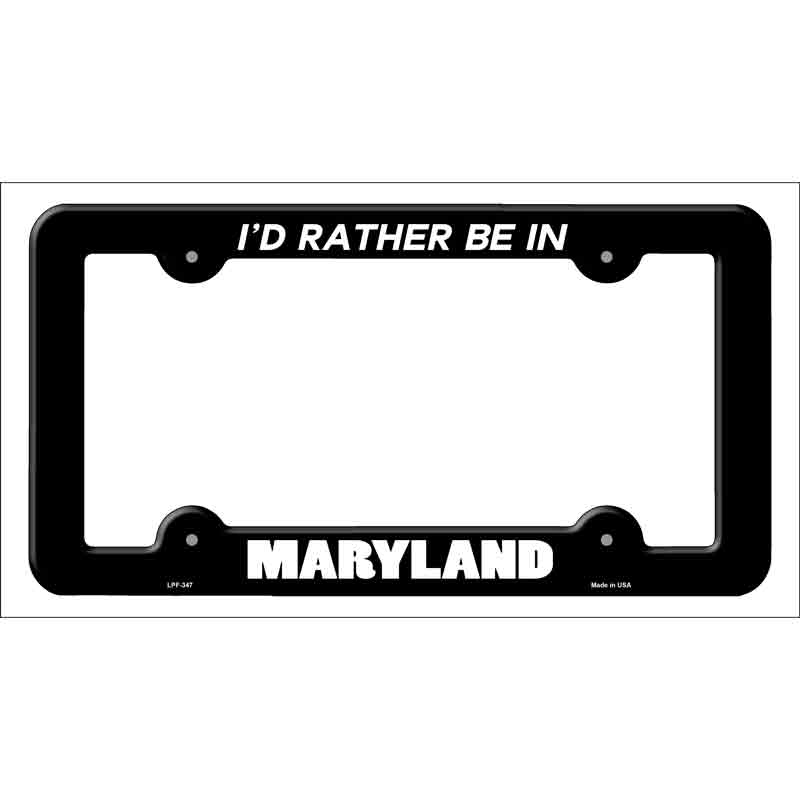 Be In Maryland Novelty Metal License Plate Frame LPF-347