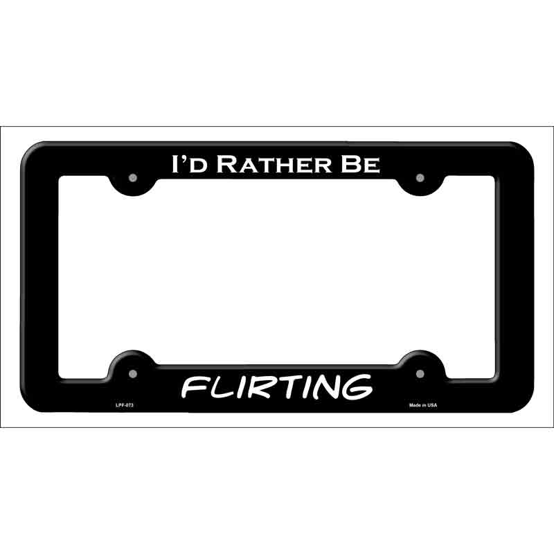 Flirting Novelty Metal License Plate Frame LPF-073