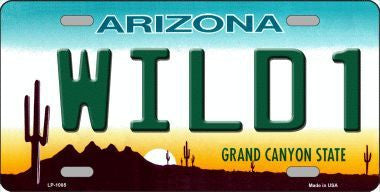 Wild One Arizona Background Metal Novelty License Plate