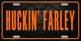 Huckin' Farley Metal Novelty License Plate