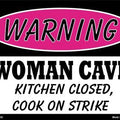 Woman Cave Parking Sign