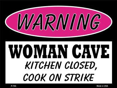 Woman Cave Parking Sign