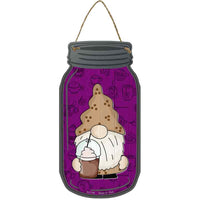 Gnome With Frozen Coffee Novelty Metal Mason Jar Sign
