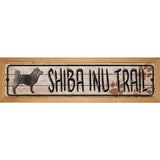 Shiba Inu Trail Novelty Wood Mounted Metal Small Street Sign WB-K-086