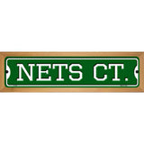 Nets Ct Novelty Wood Mounted Small Metal Street Sign WB-K-1023