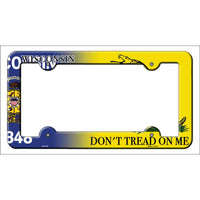 Wisconsin|Dont Tread Novelty Metal License Plate Frame LPF-427