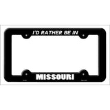 Be In Missouri Novelty Metal License Plate Frame LPF-352