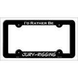 Jury Rigging Novelty Metal License Plate Frame LPF-062