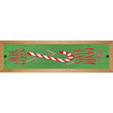 Candy Canes Sold Here Green Novelty Wood Mounted Small Metal Street Sign WB-K-1695