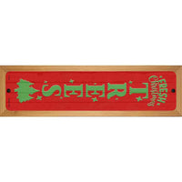 Fresh Christmas Trees Red Novelty Wood Mounted Small Metal Street Sign WB-K-1693