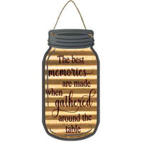 The Best Memories are made Corrugated Effect Novelty Metal Mason Jar Sign