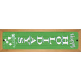 Happy Holidays Green Novelty Wood Mounted Small Metal Street Sign WB-K-1706