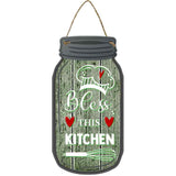 Bless Kitchen Green Novelty Metal Mason Jar Sign