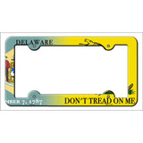 Delaware|Dont Tread Novelty Metal License Plate Frame LPF-386