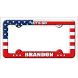 Lets Go Brandon American Flag Novelty Metal License Plate Frame