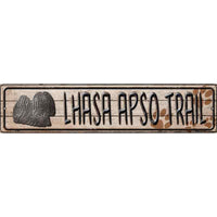 Lhasa Apso Trail Novelty Metal Small Street Sign K-069