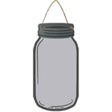 Gray Novelty Metal Mason Jar Sign