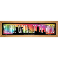 Winnipeg Manitoba Slurpee Capital of the World Wood Mounted Metal Street Sign