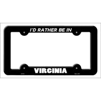 Be In Virginia Novelty Metal License Plate Frame LPF-373
