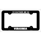 Be In Virginia Novelty Metal License Plate Frame LPF-373