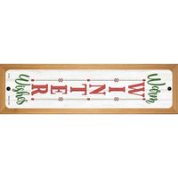 Warm Winter Wishes White Novelty Wood Mounted Small Metal Street Sign WB-K-1672