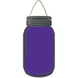 Purple Novelty Metal Mason Jar Sign