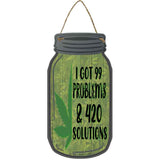 420 Solutions Novelty Metal Mason Jar Sign