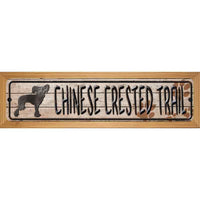 Chinese Crested Trail Novelty Wood Mounted Metal Small Street Sign WB-K-050