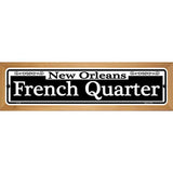 New Orleans French Quarter Wood Mounted Small Metal Street Sign WB-K-1105