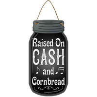 Cash And Cornbread Black Novelty Metal Mason Jar Sign