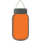 Orange Novelty Metal Mason Jar Sign