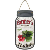 Radish Farmers Market Novelty Metal Mason Jar Sign