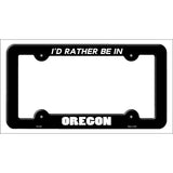 Be In Oregon Novelty Metal License Plate Frame LPF-364