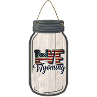 Love Wyoming Silhouette Novelty Metal Mason Jar Sign