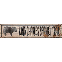 King Charles Spaniel Trail Novelty Metal Small Street Sign K-067