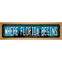 Jacksonville Florida Where Florida Begins Wood Mounted Small Metal Street Sign