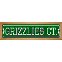 Grizzlies Ct Novelty Wood Mounted Small Metal Street Sign WB-K-1019