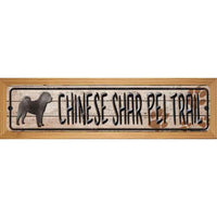 Chinese Shar Pei Trail Novelty Wood Mounted Metal Small Street Sign WB-K-051