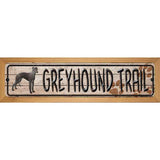 Greyhound Trail Novelty Wood Mounted Metal Small Street Sign WB-K-060