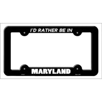 Be In Maryland Novelty Metal License Plate Frame LPF-347