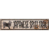 Japanese Spitz Trail Novelty Metal Small Street Sign K-064