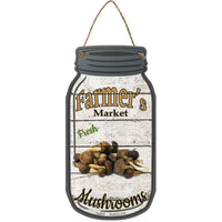 Mushrooms Farmers Market Novelty Metal Mason Jar Sign