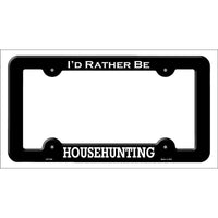 House Hunting Novelty Metal License Plate Frame LPF-094