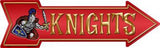 Knights Metal Novelty Arrow Sign