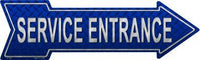 Service Entrance Metal Novelty Arrow Sign