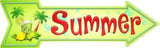Summer Metal Novelty Seasonal Arrow Sign